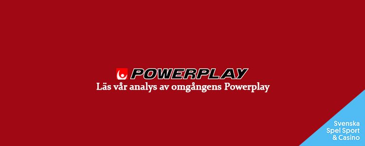 Powerplay 15/4 » Tips & analys